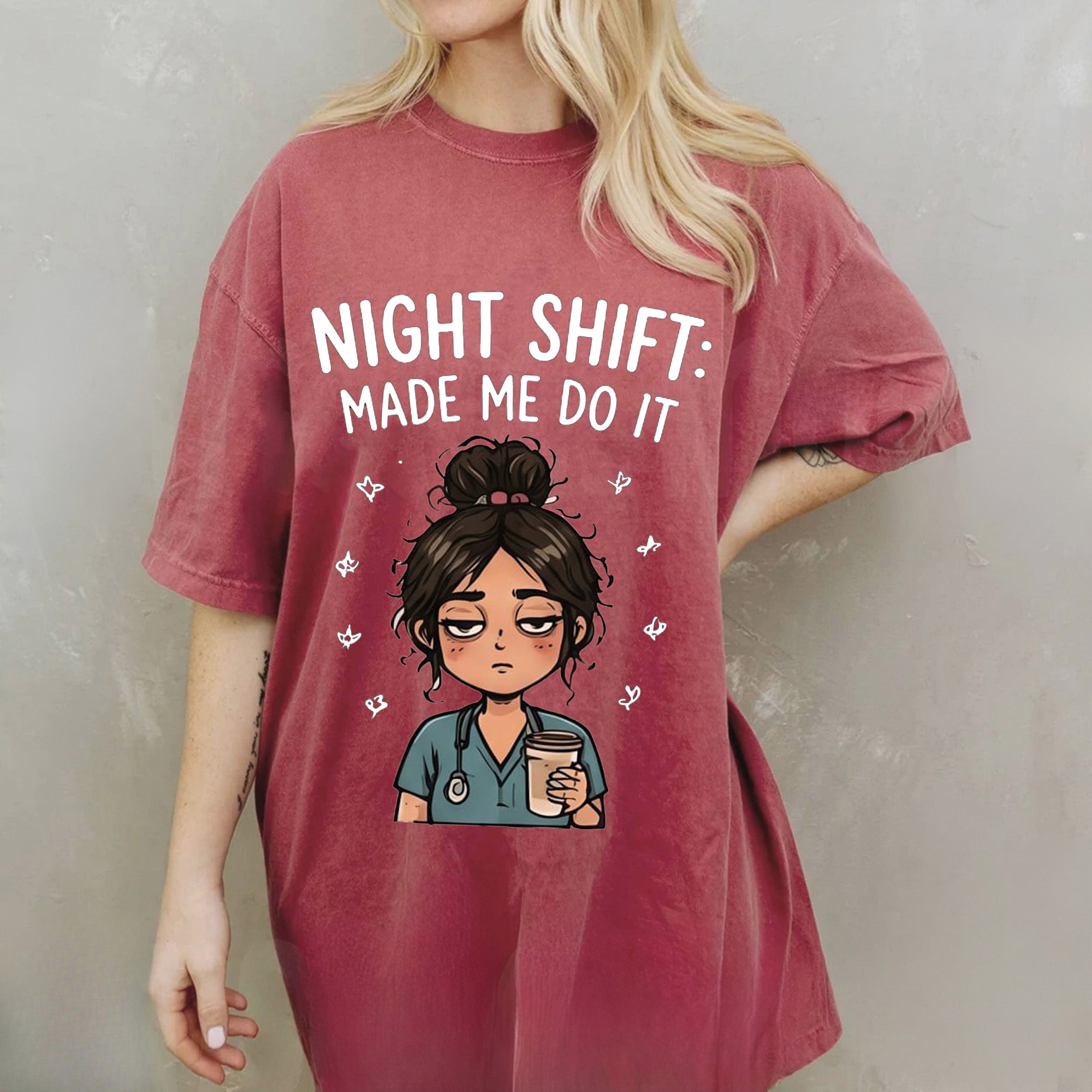Night Shift Made Me Do It Nurse Shirt, Funny Nurse Tee, RN Humor Shirt, Tired Nurse Gift, Nursing Student Gift, Nurse Life Tee