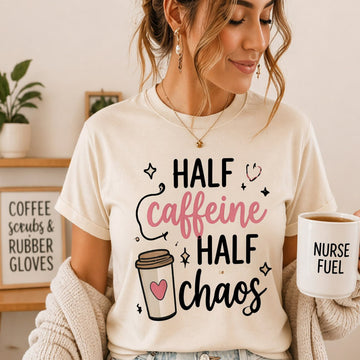 Half Caffeine Half Chaos Nurse Shirt, Funny Nurse Tee, RN Coffee Lover Shirt, Nurse Life Shirt, Nursing Student Gift, Cute Nurse Gift
