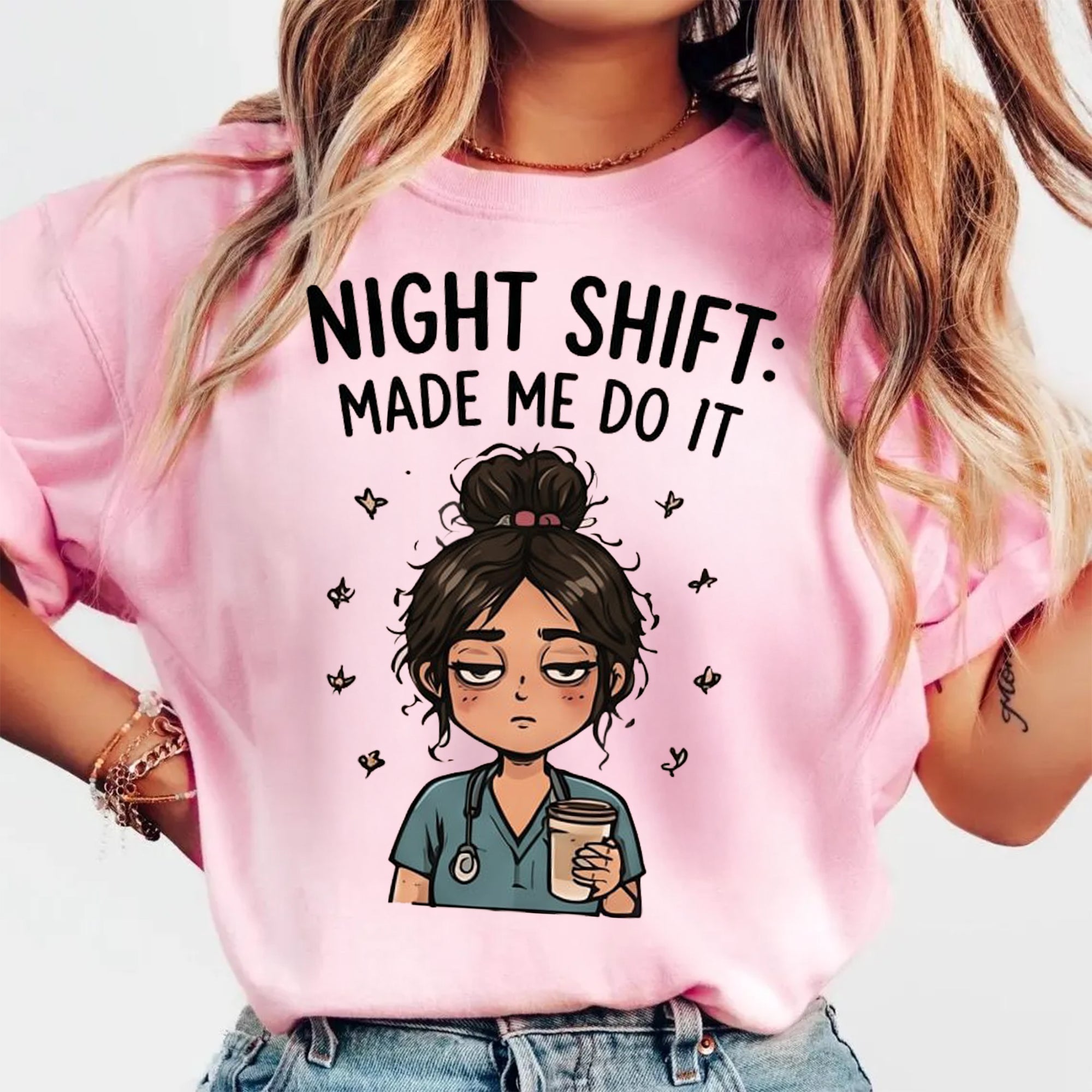 Night Shift Made Me Do It Nurse Shirt, Funny Nurse Tee, RN Humor Shirt, Tired Nurse Gift, Nursing Student Gift, Nurse Life Tee