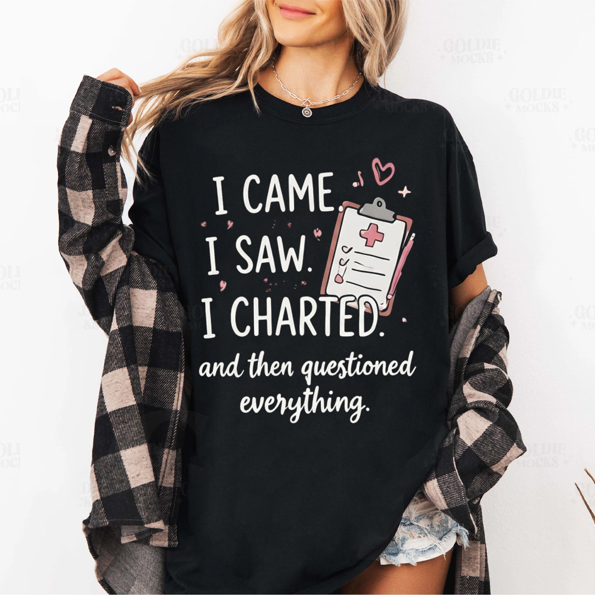 I Came I Saw I Charted Nurse Shirt, Funny Nurse Tee, RN Humor Shirt, Nurse Life Shirt, Nursing Student Gift, Cute Nurse Gift Idea