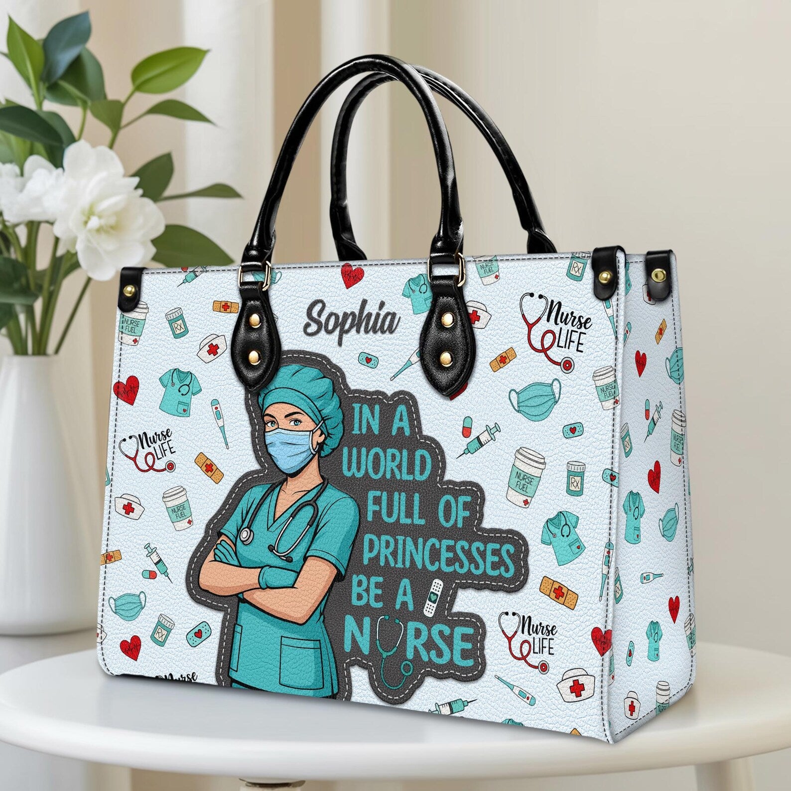 Custom Leather Handbag - Nurse Life Theme - Personalized with Your Name - In a World Full of Princesses, Be a Nurse Quote - Christmas Gift