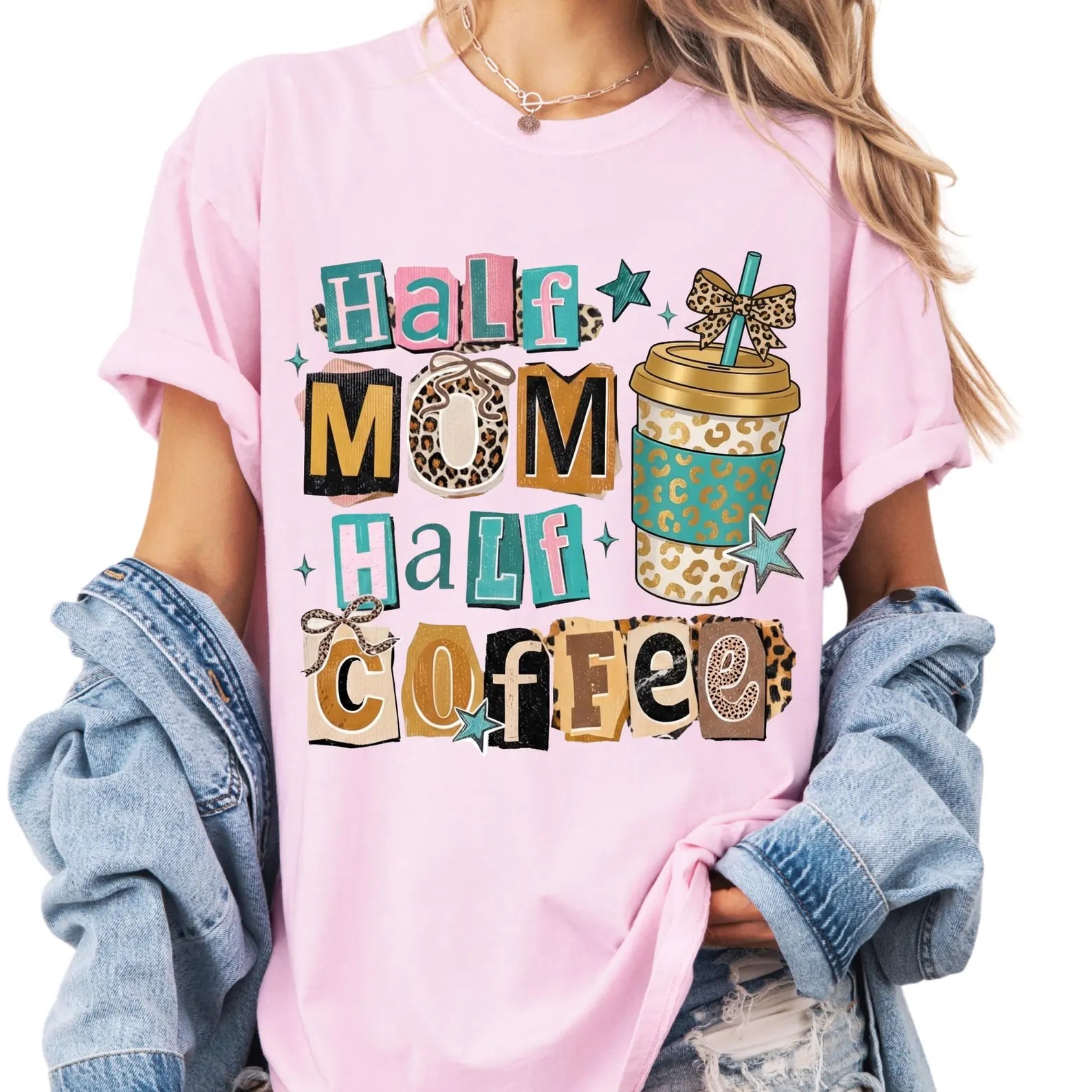 Half Mom Half Coffee Tee, Funny Graphic Design, Comfort Colors Outfit, Caffeine Lover Gift